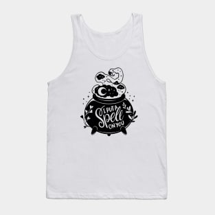 Witch's cauldron. I put a spell on you Tank Top